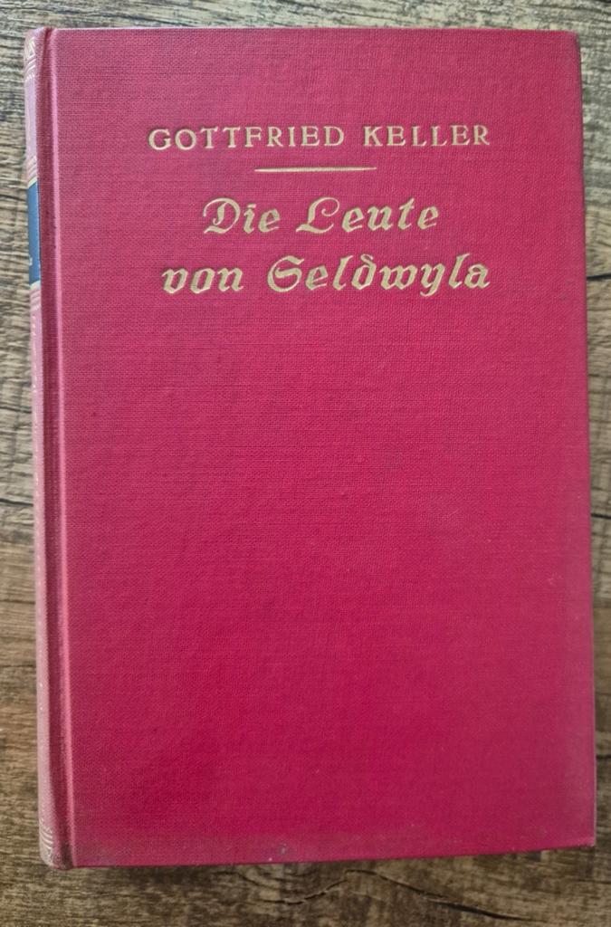 Deel I novellencyclus Die Leute von Seldwyla, G. Keller 1920, Antiek en Kunst, Antiek | Boeken en Bijbels, Ophalen of Verzenden