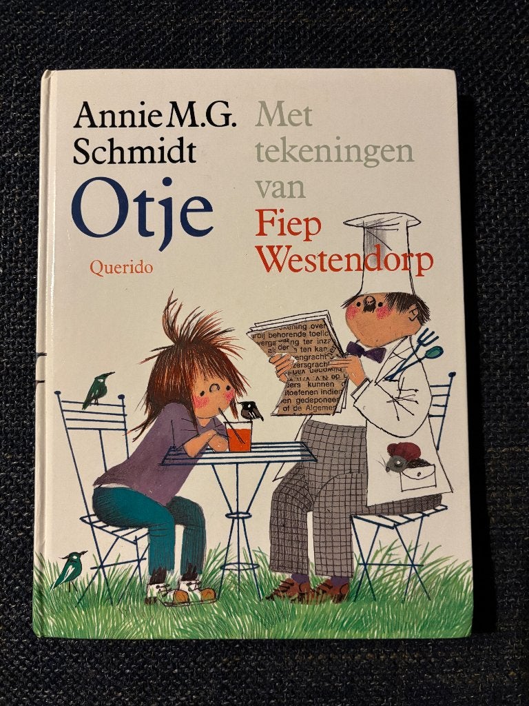 Otje ( Annie MG Schmidt Fiep Westendorp ) voorlezen Querido, Ophalen, Annie M.G. Schmidt, Fictie algemeen, Jongen of Meisje