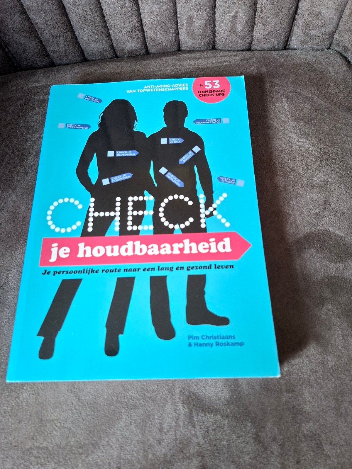 CHECK je houdbaarheid - Lang en gezond leven, Ophalen of Verzenden, Gelezen, Gezondheid en Conditie, Pim Christiaans & Hanny Roskamp
