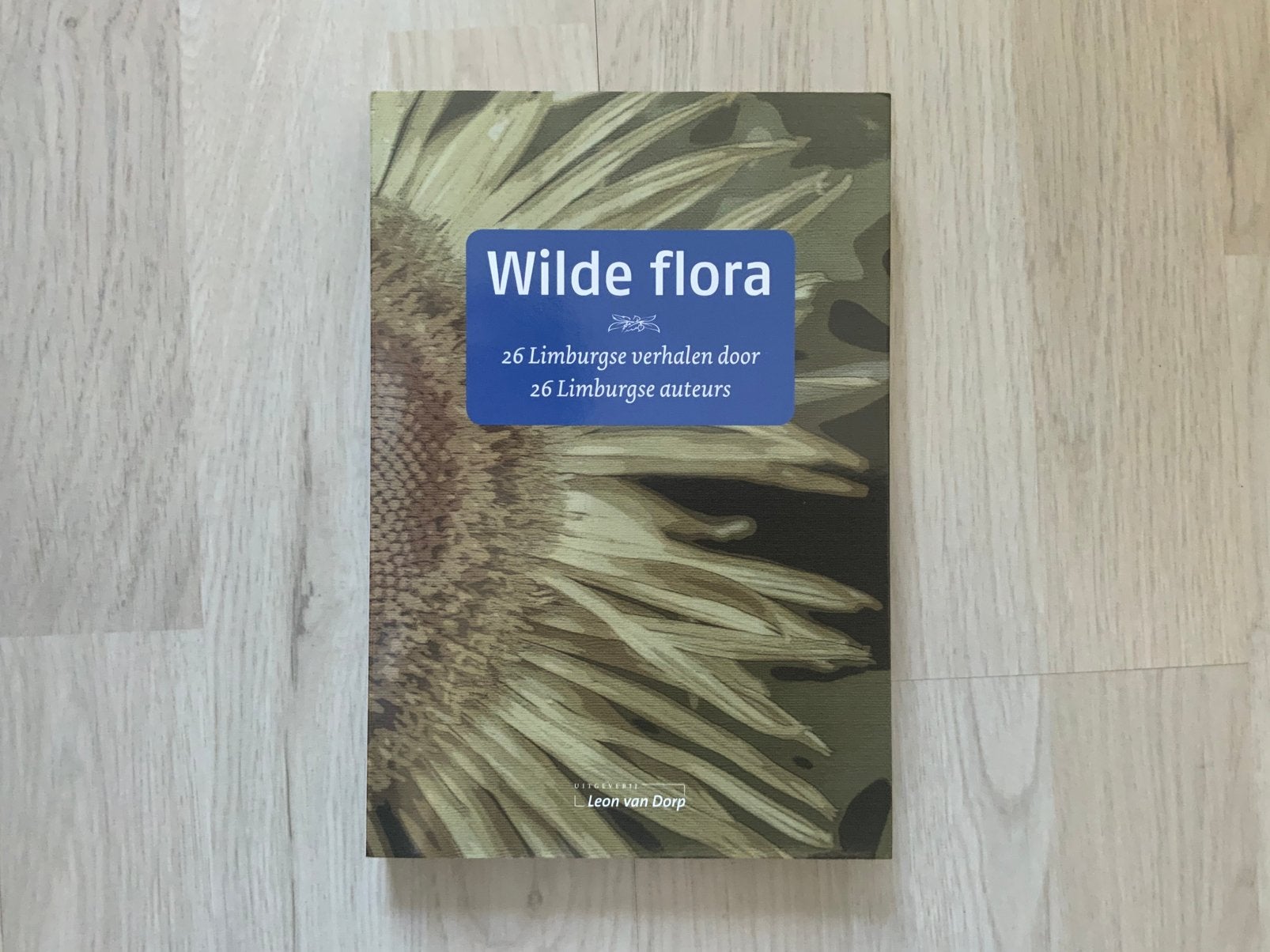 Wilde flora, 26 Limburgse verhalen van 26 Limburgse Auteurs, Ophalen, Zo goed als nieuw