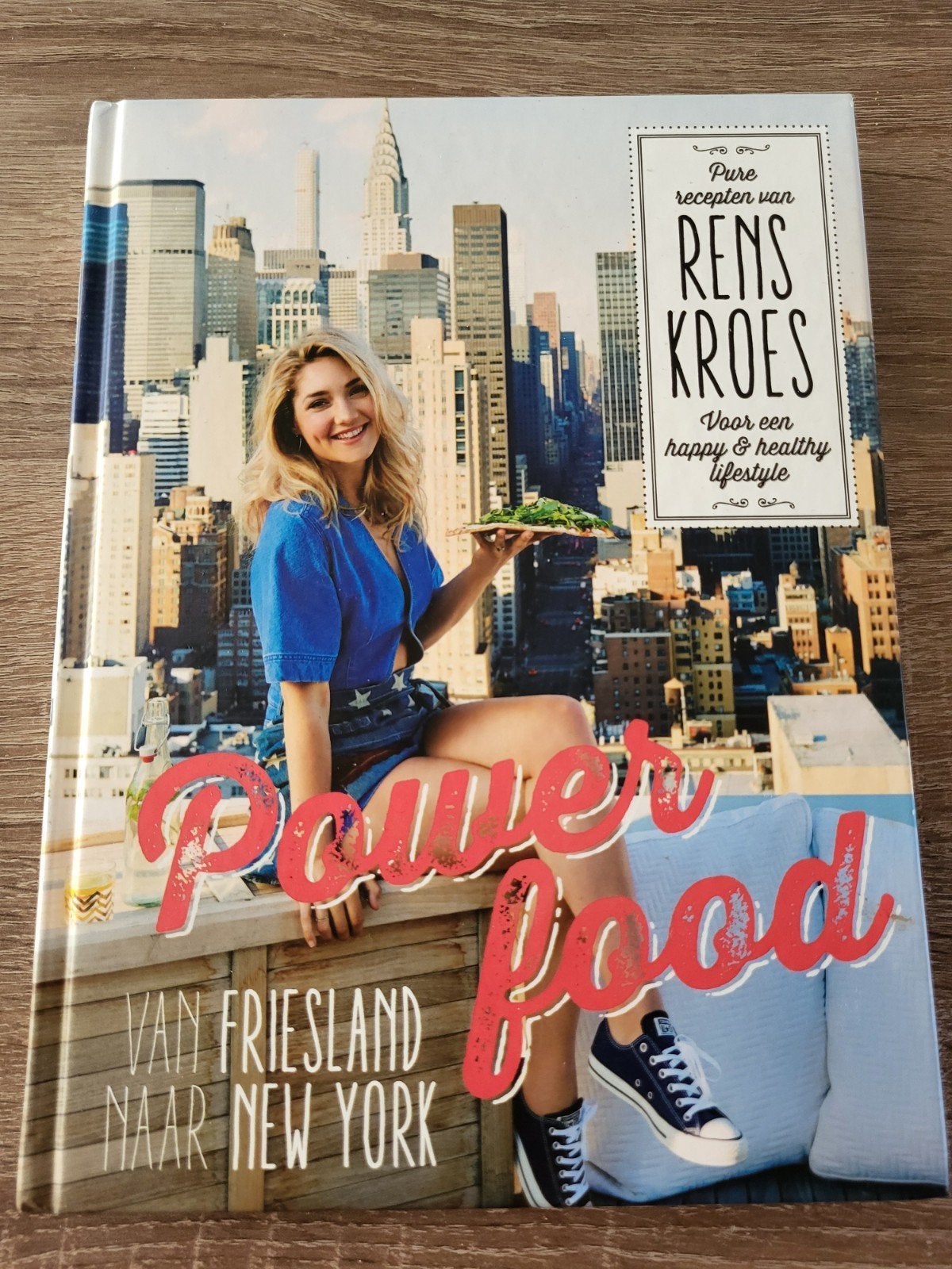Rens Kroes - Powerfood - Van Friesland naar New York, Boeken, Ophalen of Verzenden, Zo goed als nieuw, Rens Kroes