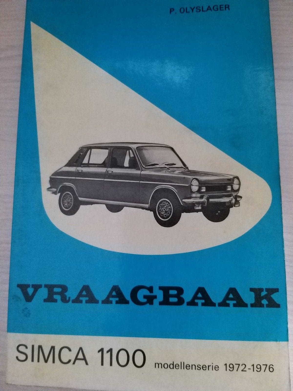 1972 1976 Simca 1100 óók snelle Ti en stationcar 3 5 deurs, Ophalen of Verzenden