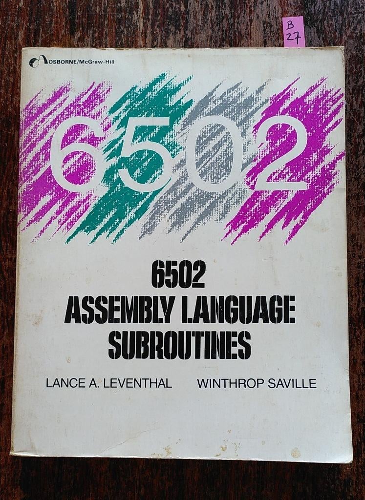 6502 Assembly language subroutines, B27, Gelezen, Leventhal, L en Saville, W., Ophalen of Verzenden, Overige onderwerpen