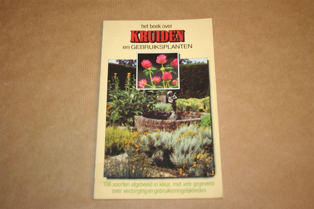 Het boek over kruiden en gebruiksplanten, Ophalen of Verzenden, Gelezen, Bloemen, Planten en Bomen