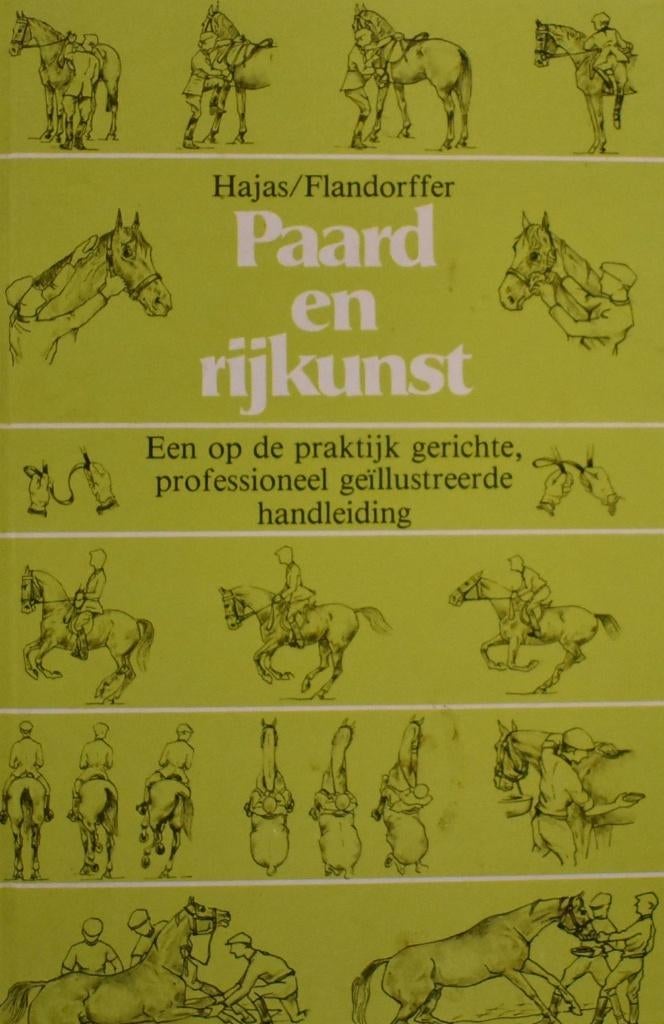 Hajas & Flandorffer: Paard en rijkunst (goede zit), Ophalen of Verzenden, Zo goed als nieuw, Paarden of Pony's