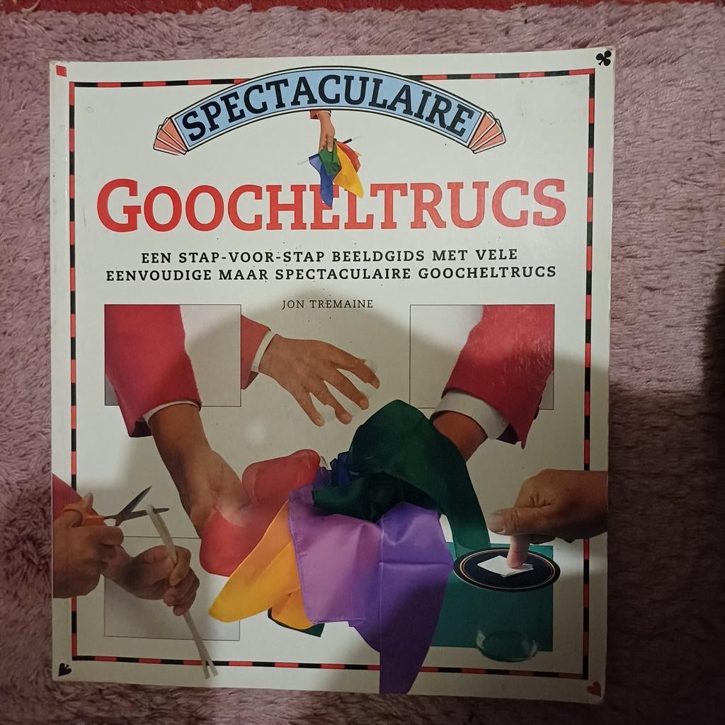 Spectaculaire Goocheltrucs - Leer Goochelen!, Boeken, Jon Tremaine, Ophalen of Verzenden, Zo goed als nieuw, Overige onderwerpen