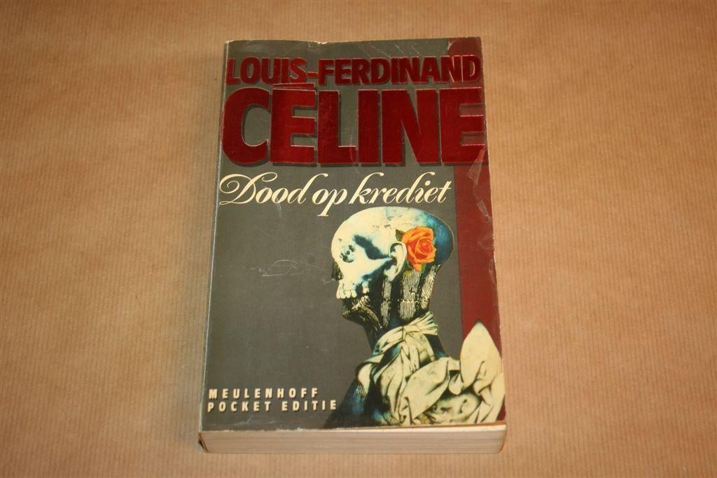 Dood op krediet - Louis Ferdinand Céline, Boeken, Ophalen of Verzenden, Gelezen