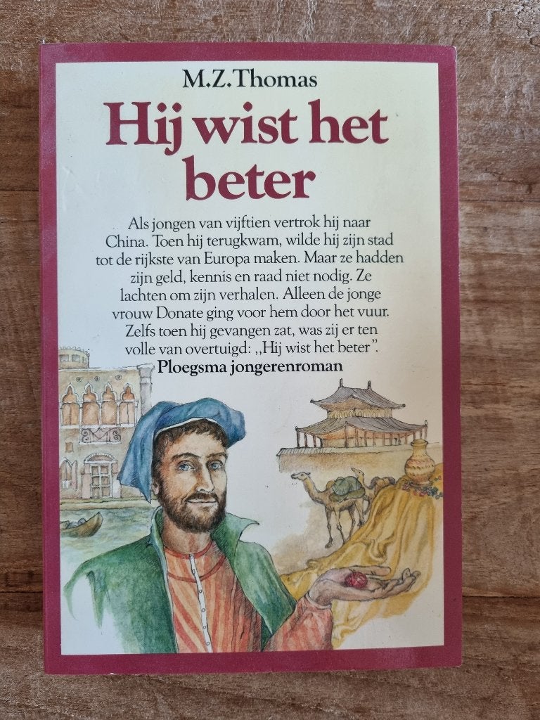 Hij wist het beter - M.Z. Thomas (Ploegsma jongerenroman), Gelezen, M.Z. Thomas, Ophalen of Verzenden, Fictie