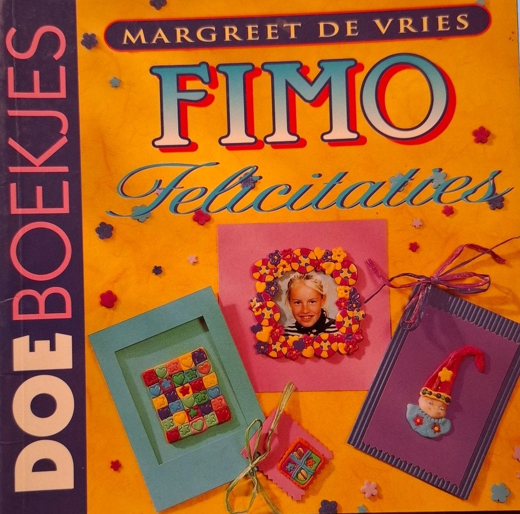 DOEBOEKJES Fimo Felicitaties - Margreet de Vries, Nieuw, Ophalen of Verzenden, Margreet de Vries, Geschikt voor kinderen