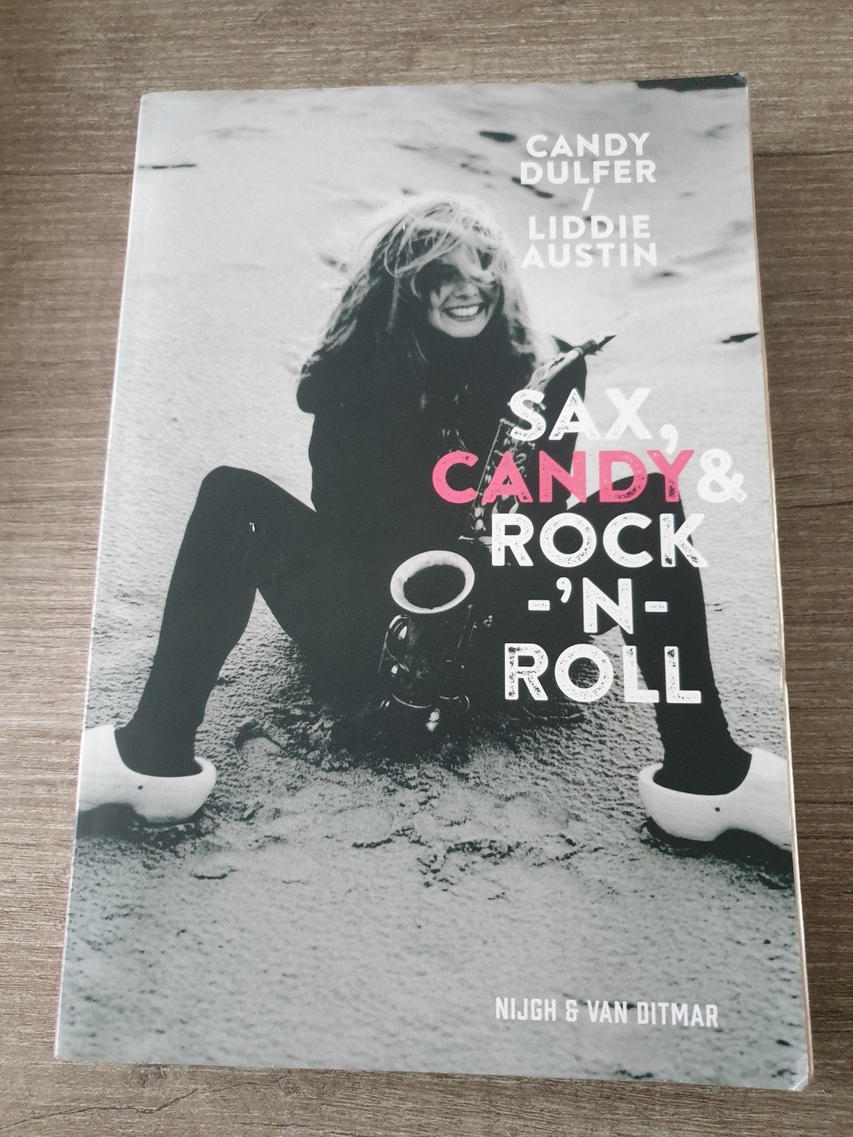Sax, Candy & Rock 'n' Roll - Candy Dulfer biografie, Ophalen of Verzenden, Gelezen, Candy Dulfer / Liddie Austin