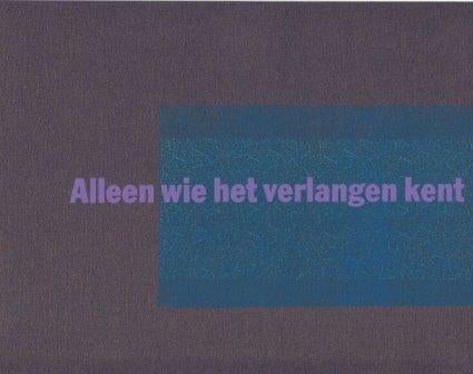 Alleen wie het verlangen, Ophalen of Verzenden, Zo goed als nieuw, Grafische vormgeving