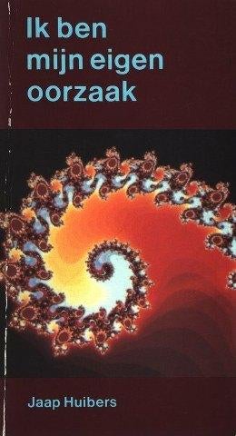 Huibers – Ik ben mijn eigen oorzaak, Boeken, Ophalen, Zo goed als nieuw, Spiritualiteit algemeen, Overige typen