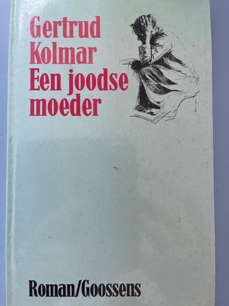 Gertrud Kolmar - Een Joodse Moeder (Roman/Goossens), Ophalen of Verzenden, Gelezen, Europa overig