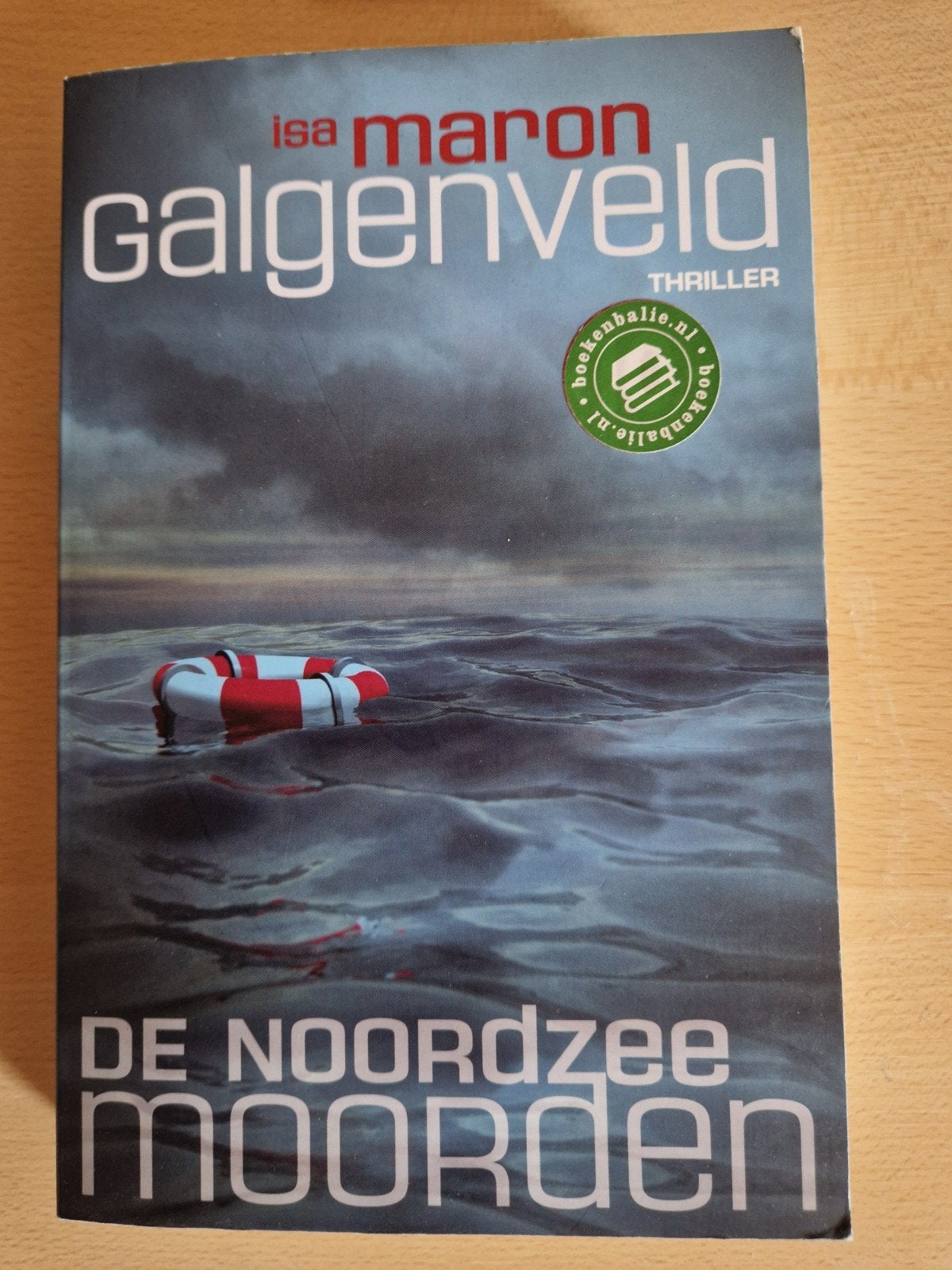 Galgensveld - De Noordzee Moorden - Isa Maron, Boeken, Ophalen of Verzenden, Zo goed als nieuw, Isa Maron, Nederland
