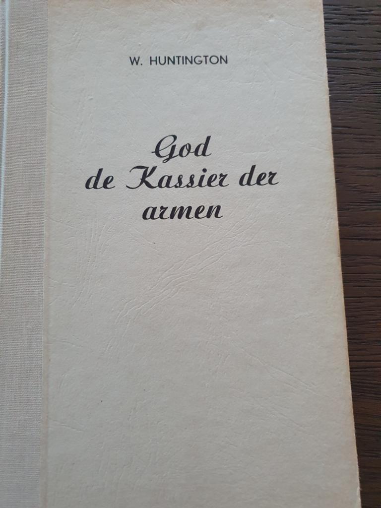 God, de Kassier der Armen - W. Huntington (Religieus Boek), Ophalen of Verzenden, Gelezen, W. Huntington, Christendom | Protestants