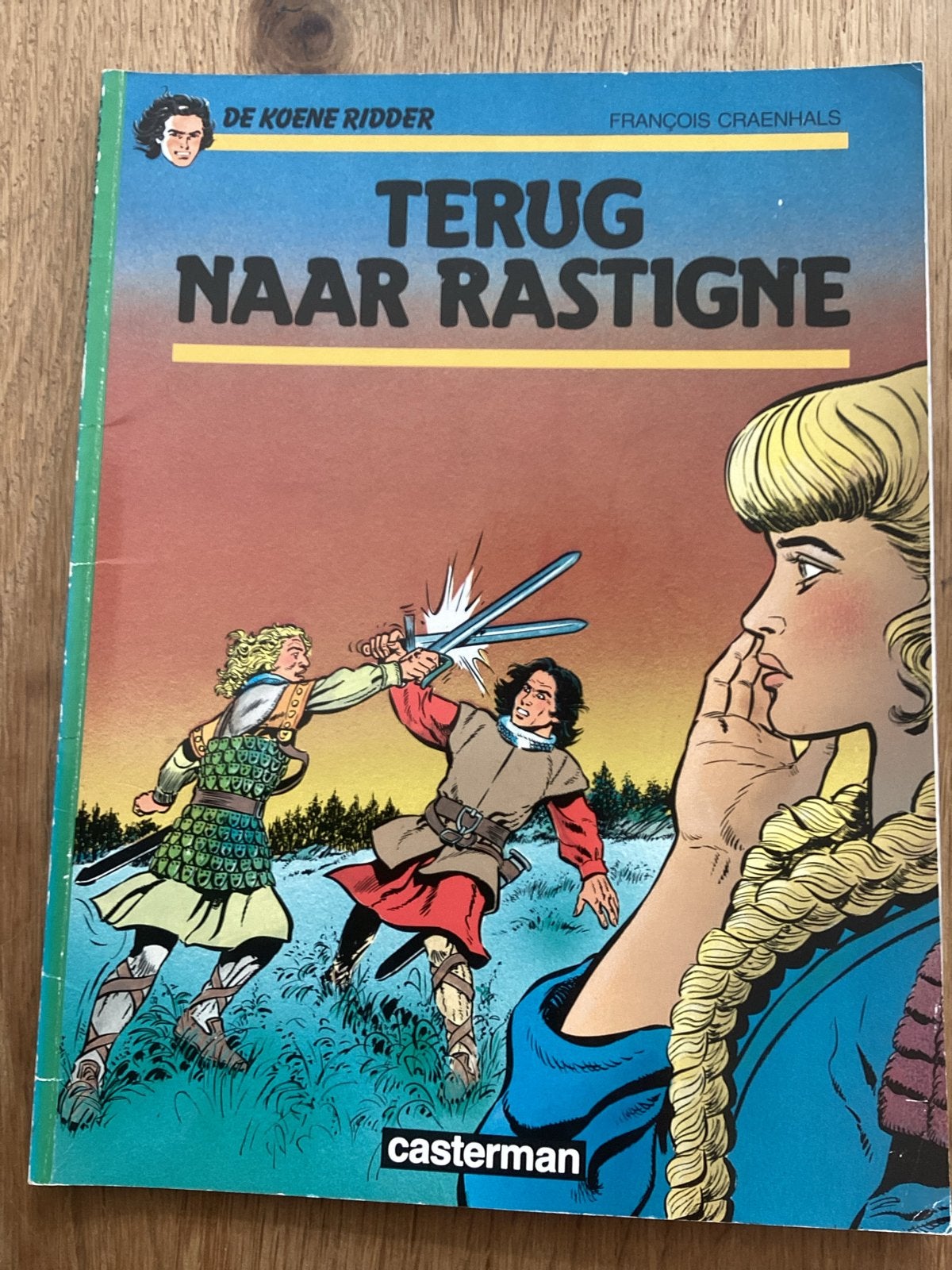 De Koene Ridder - Terug naar Rastigne (Casterman), Boeken, Eén stripboek, Ophalen of Verzenden, Gelezen