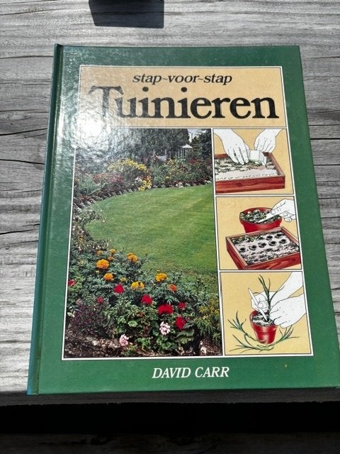 stap voor stap Tuinieren, Boeken, Gelezen, Ophalen of Verzenden, Tuinieren en Tuinplanten, David Carr