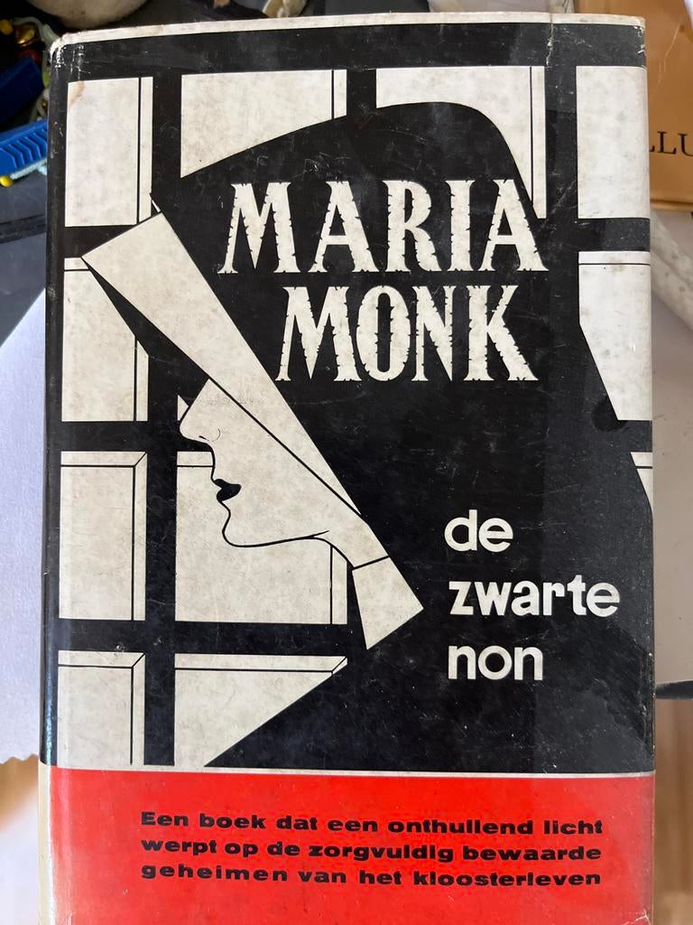 Maria Monk: De Zwarte Non - Het Verboden Boek, Ophalen of Verzenden, Gelezen, Nederland