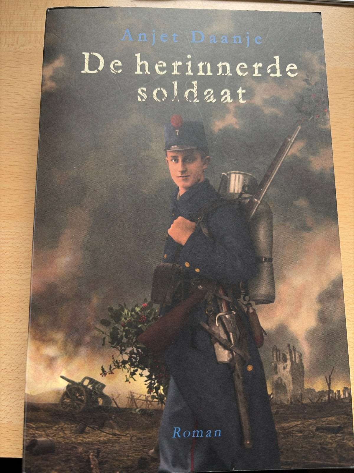 De herinnerde soldaat - Anjet Daanje (Roman), Boeken, Ophalen of Verzenden, Zo goed als nieuw, Nederland