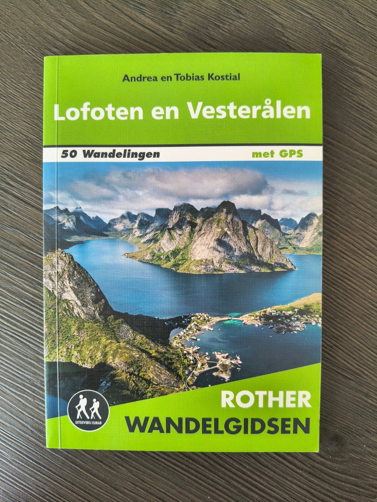 Rother Wandelgids Lofoten en Vesterålen (2e druk, 2019), Overige merken, Andrea en Tobias Kostial, Fiets- of Wandelgids, Europa