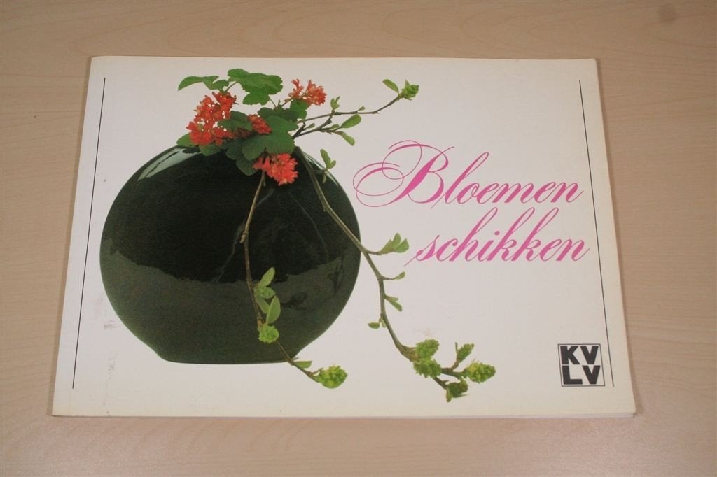Bloemschikken [1986] — Praktische gids — K.V.L.V., Ophalen of Verzenden, Gelezen