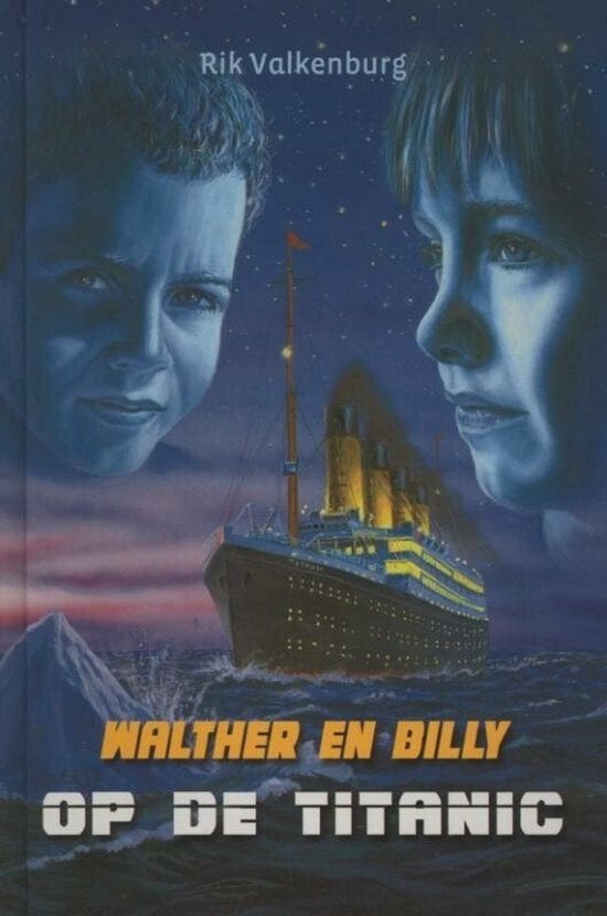 Walther en Billy op de Titanic Rik Valkenburg 9789033124570, Ophalen of Verzenden, Zo goed als nieuw, Rik Valkenburg