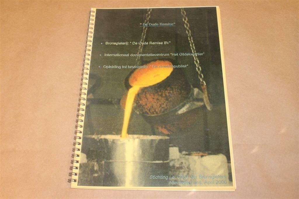 Bronsgieterij De Oude Remise., Ophalen of Verzenden, Gelezen