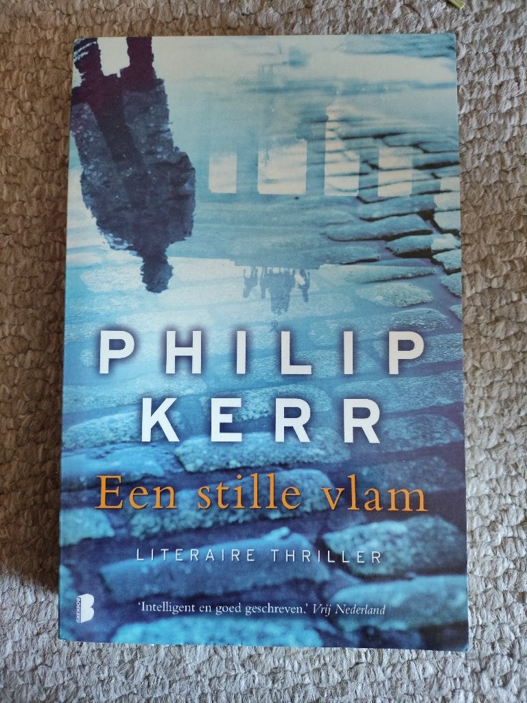 Philip Kerr Een stille Vlam in nette staat, Ophalen of Verzenden, Zo goed als nieuw