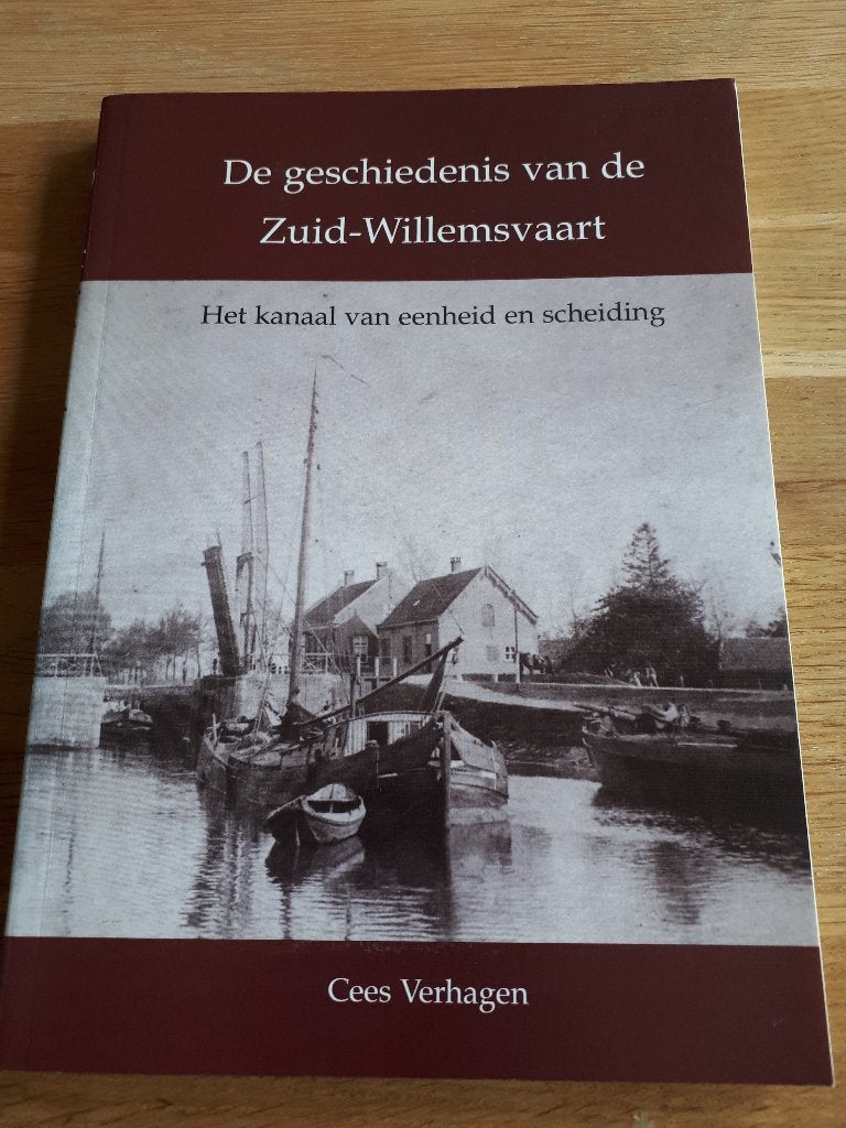 De geschiedenis van de Zuid-Willemsvaart, Ophalen of Verzenden, Zo goed als nieuw