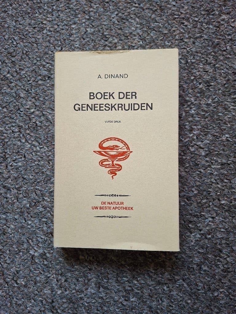 Boek der geneeskruiden/August Paul Dinand, Boeken, Gelezen, Kruiden en Alternatief, August Paul Dinand, Verzenden