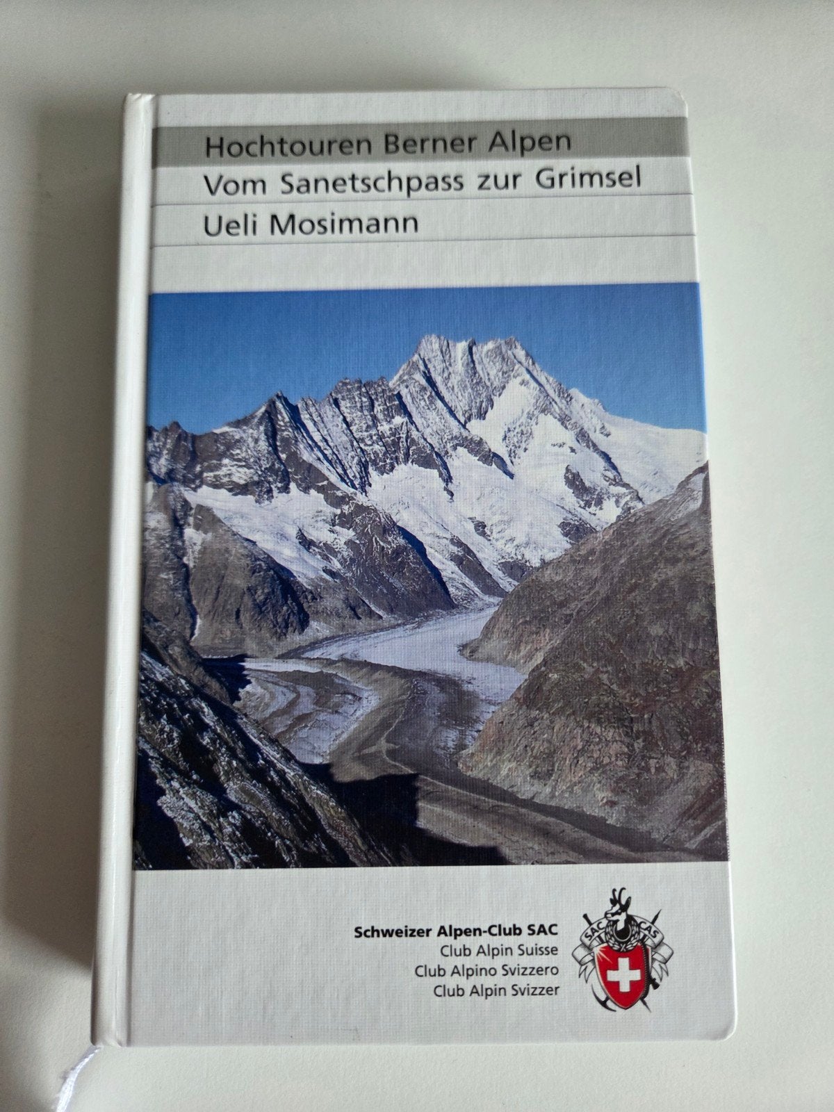 Hoogtoren Berner Alpen - Ueli Mosimann, Europa, Ophalen of Verzenden, Reisgids of -boek, Gelezen