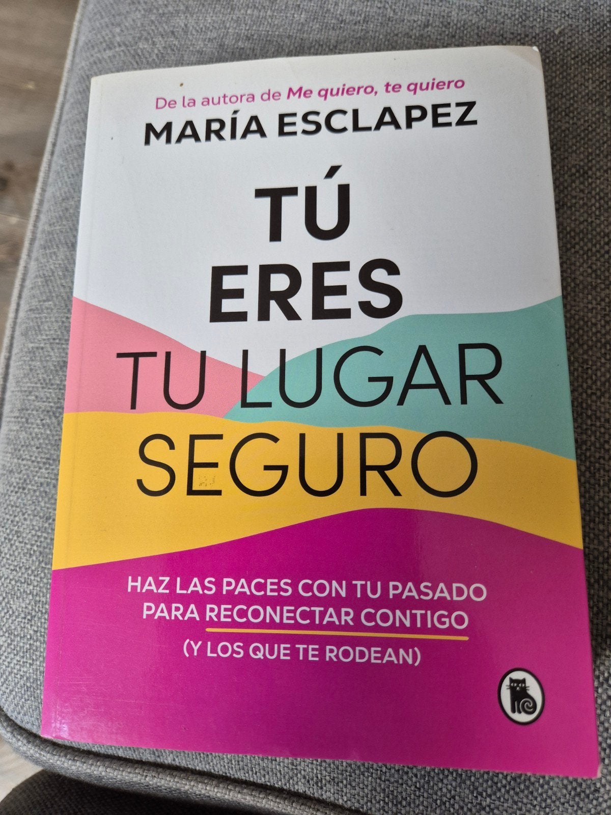 Tú eres tu lugar seguro - María Esclapez, Ophalen of Verzenden, Zo goed als nieuw, María Esclapez, Europa overig