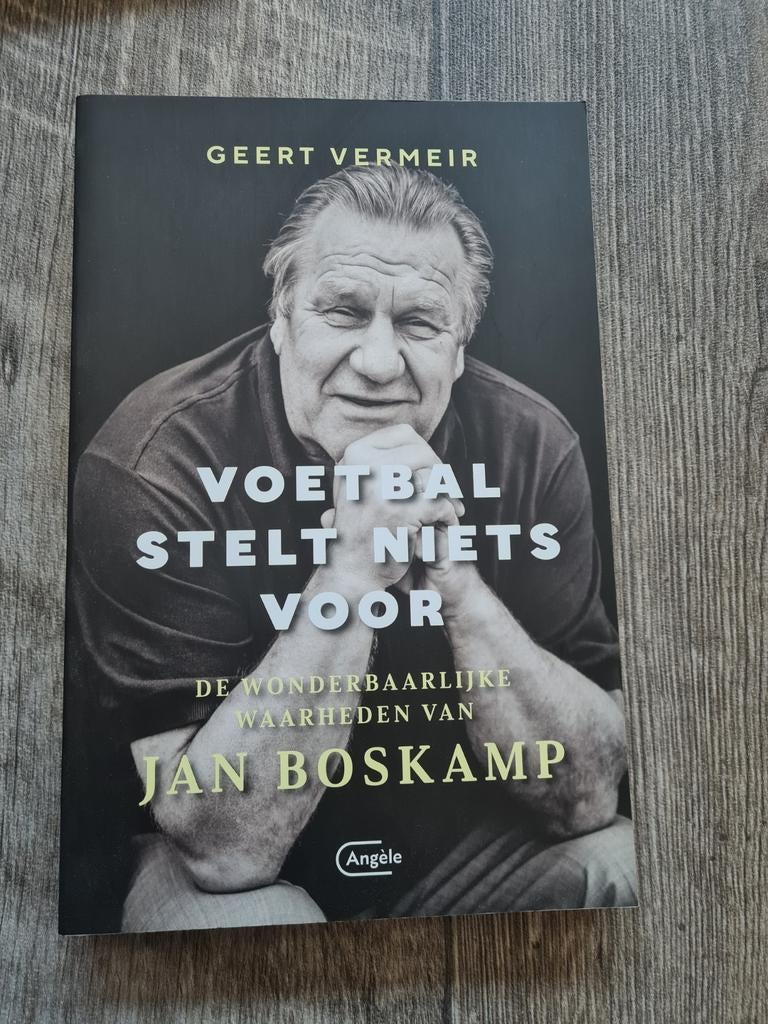 Voetbal Stelt Niets Voor - Jan Boskamp biografie, Ophalen of Verzenden, Zo goed als nieuw, Geert Vermeir, Overige sporten