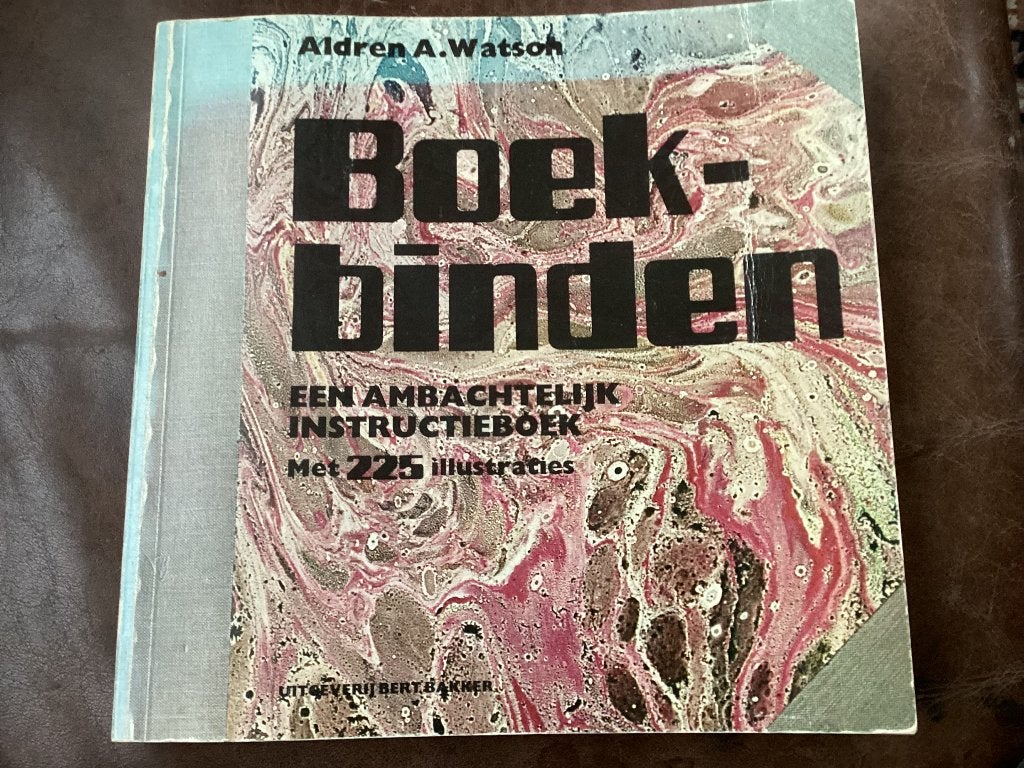 Boekbinden - Een Ambachtelijk Instructieboek, Ophalen of Verzenden, Gelezen, Overige onderwerpen, Aldren A. Watson