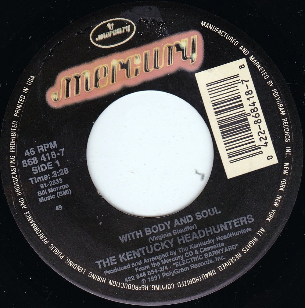 The Kentucky Headhunters - With Body And Soul 7"45, Ophalen of Verzenden, Zo goed als nieuw, 7 inch, Country en Western