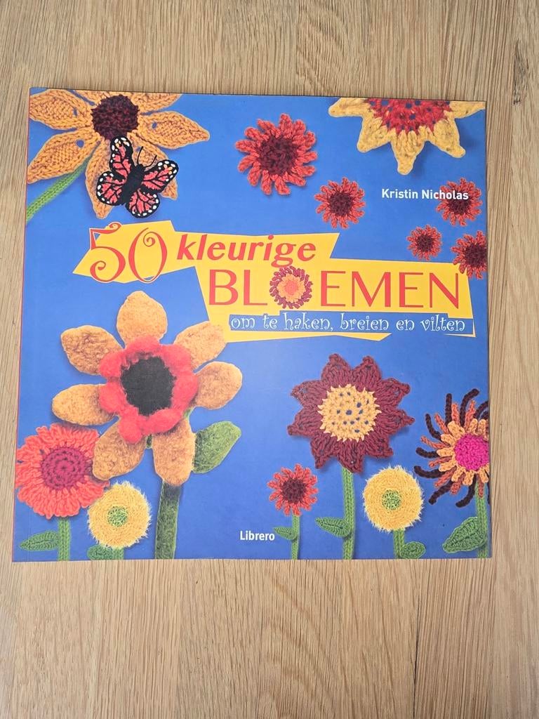 50 Kleurige Bloemen om te haken, breien en vilten NIEUW, Ophalen of Verzenden, Nieuw