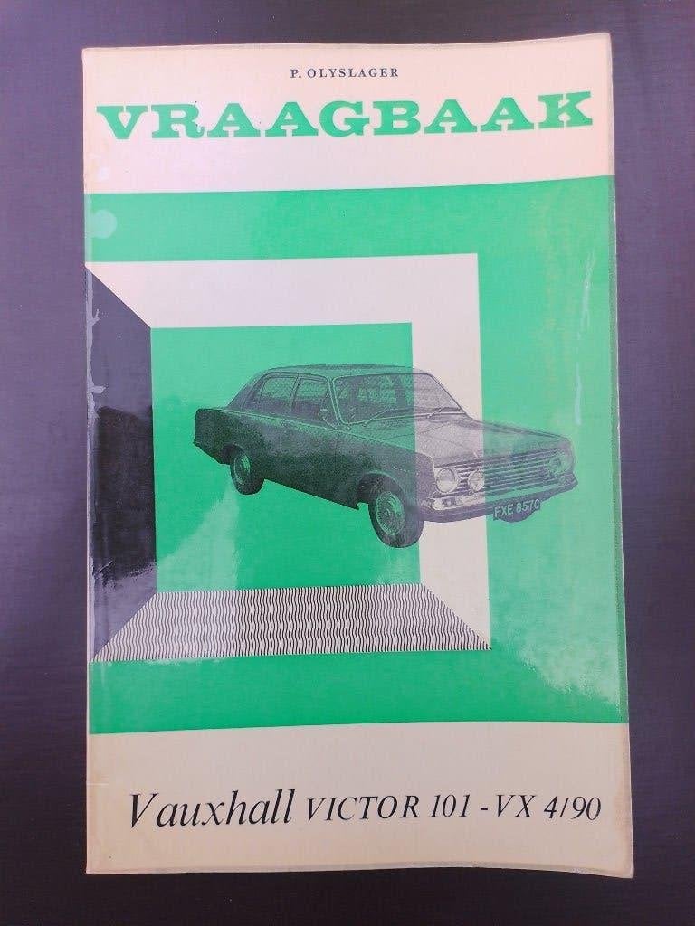 P. Olyslager vraagbaak Vauxhall Victor 101-VX 4/90 vanaf 65, Ophalen of Verzenden, Gelezen, Overige merken
