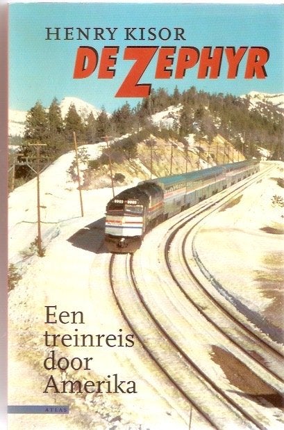 Henry Kisor - De Zephyr, Ophalen of Verzenden, Gelezen, Henry Kisor, Noord-Amerika