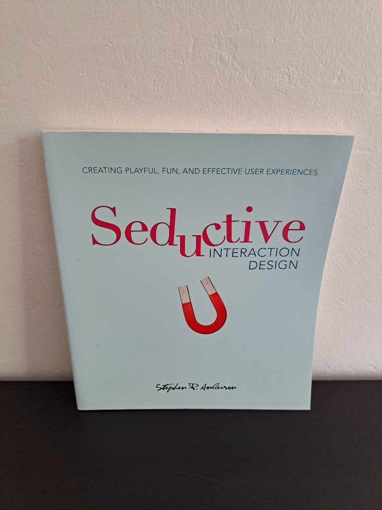 Seductive Interaction Design - Stephen P. Anderson, Stephen P. Anderson, Ophalen of Verzenden, Zo goed als nieuw, Internet of Webdesign
