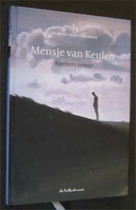 Mensje van Keulen : Bleekers zomer, Ophalen of Verzenden, Zo goed als nieuw