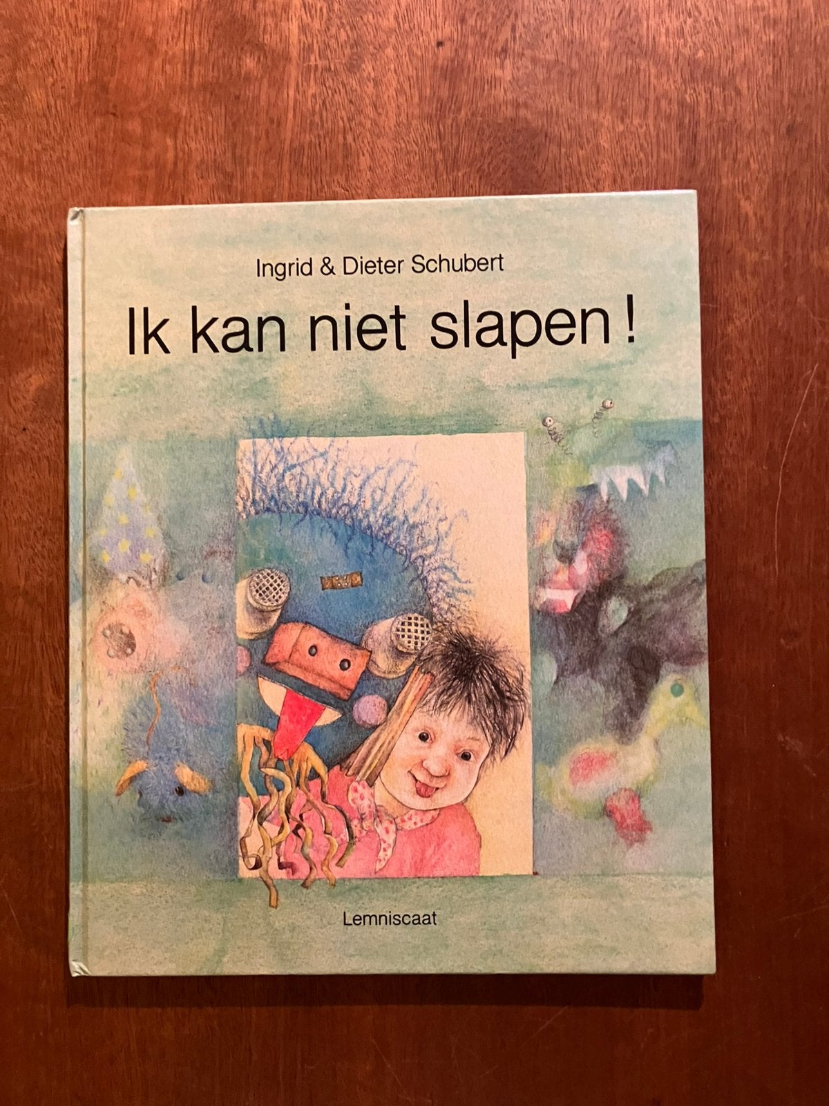 Lemniscaat Ik kan niet slapen Ingrid & Dieter Schubert, Ophalen of Verzenden, Zo goed als nieuw