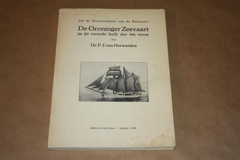 De Groninger Zeevaart in de tweede helft van de 19e eeuw, Ophalen of Verzenden, Gelezen