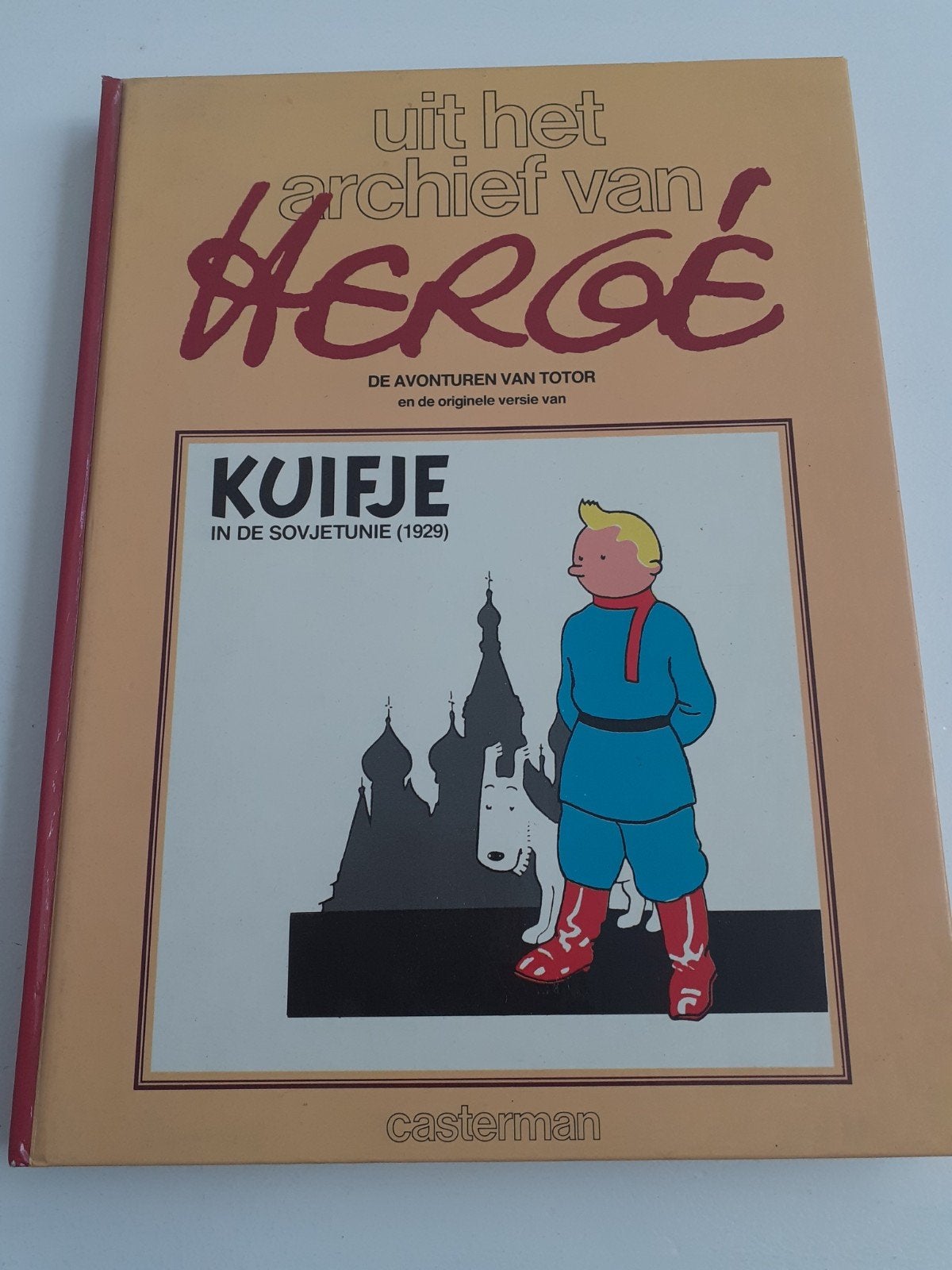 Uit het archief van Kuifje in de Sovjetunie (1929) - Hergé -, Eén stripboek, Ophalen of Verzenden, Hergé