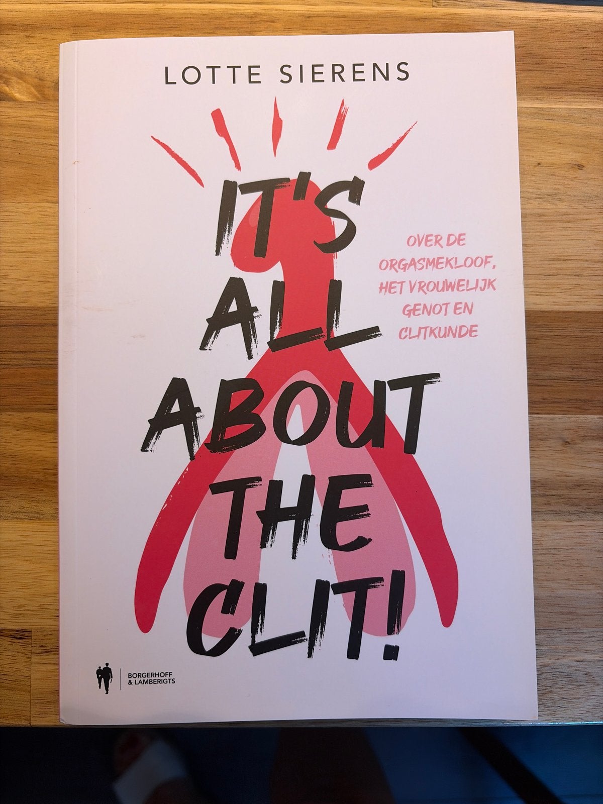 It's All About the Clit! - Lotte Sierens (Zo goed als nieuw), Ophalen of Verzenden, Zo goed als nieuw, Nederland