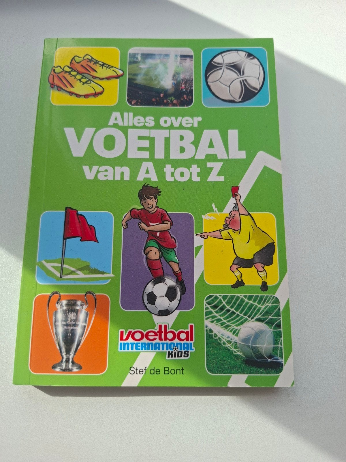 Stef de Bont - Alles over voetbal van A tot Z, Non-fictie, Stef de Bont, Ophalen of Verzenden, Zo goed als nieuw