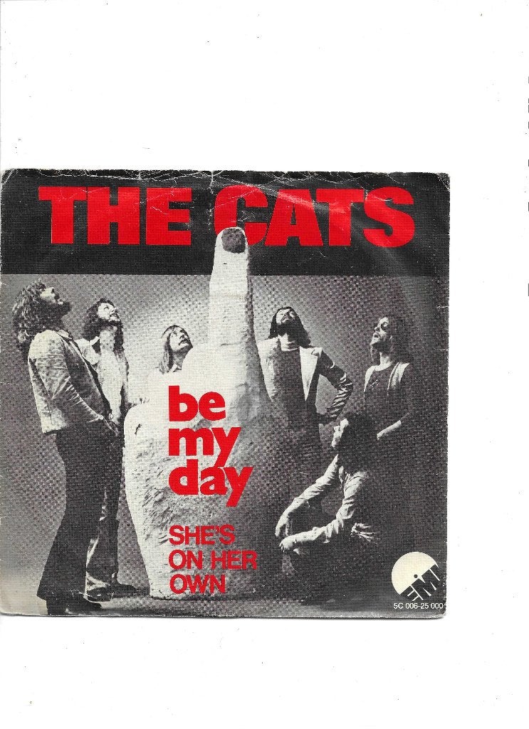 Single The Cats - Be my day, Ophalen of Verzenden, Gebruikt, 7 inch, Pop
