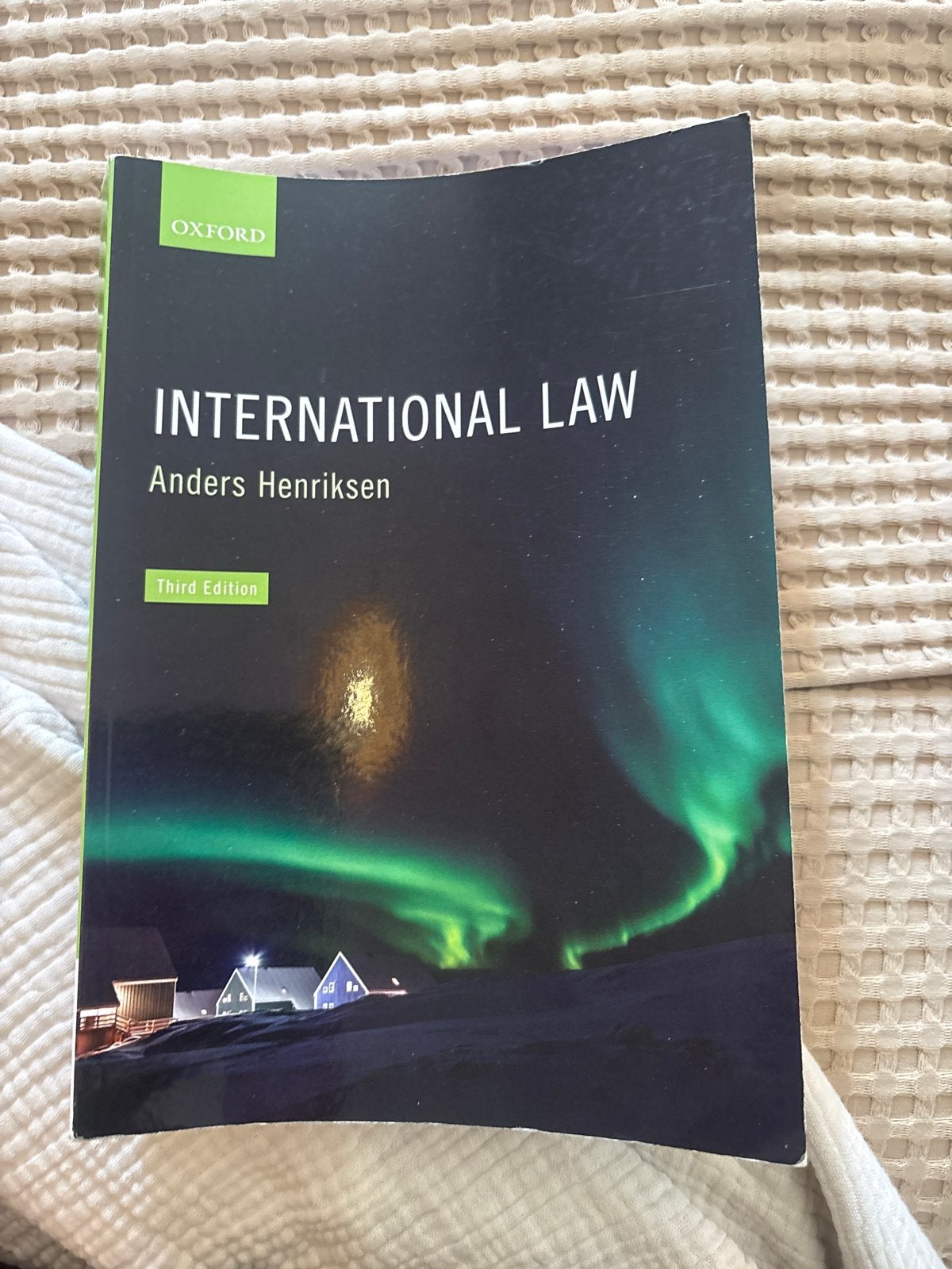 International Law - Anders Henriksen (Third Edition), Boeken, Ophalen of Verzenden, Gamma, Zo goed als nieuw, WO