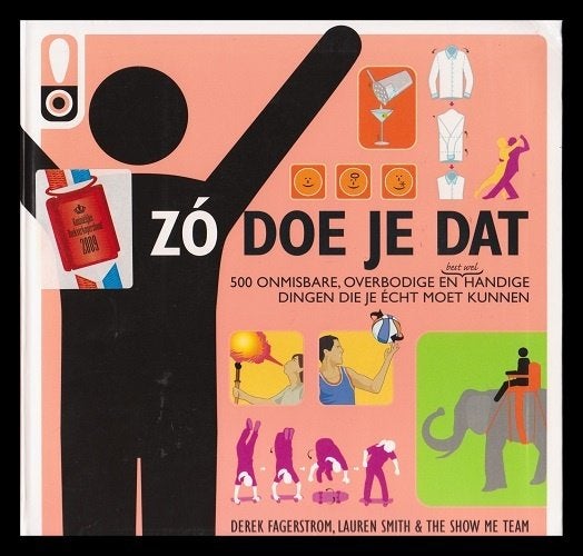 ZÓ DOE JE DAT - handboek voor handigheidjes, Boeken, Ophalen of Verzenden, Zo goed als nieuw, Overige onderwerpen