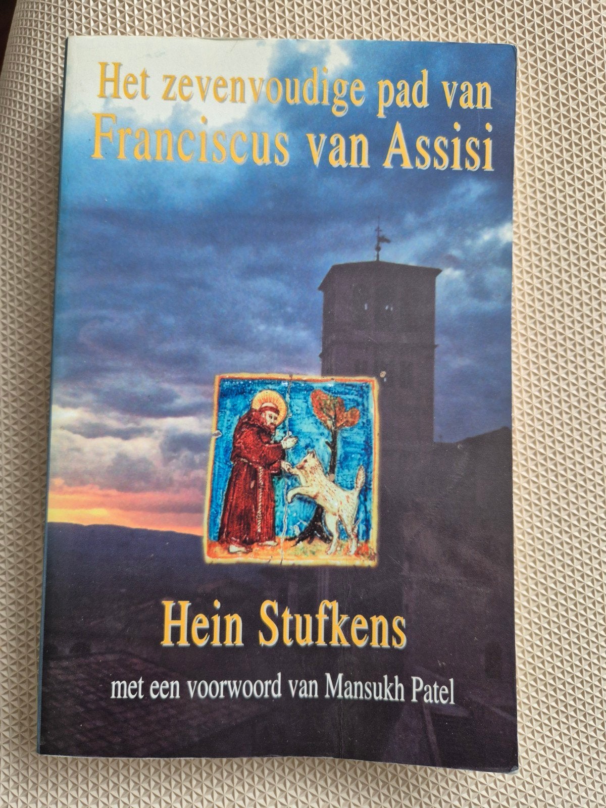 Het Zevenvoudige Pad van Franciscus v Assisi - Hein Stufken, Ophalen of Verzenden