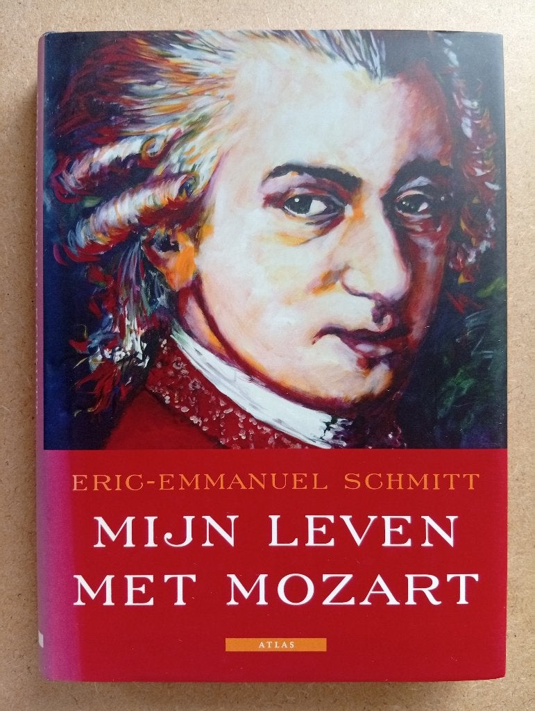 Eric-Emmanuel Schmitt - Mijn leven met Mozart, Gelezen, Europa overig, Eric-Emmanuel Schmitt, Ophalen of Verzenden